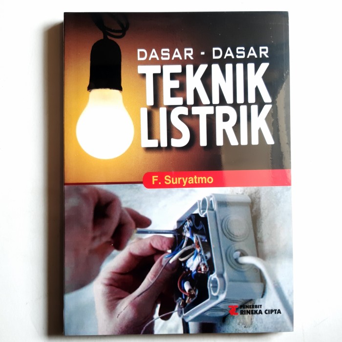 Dasar - dasar Teknik Listrik