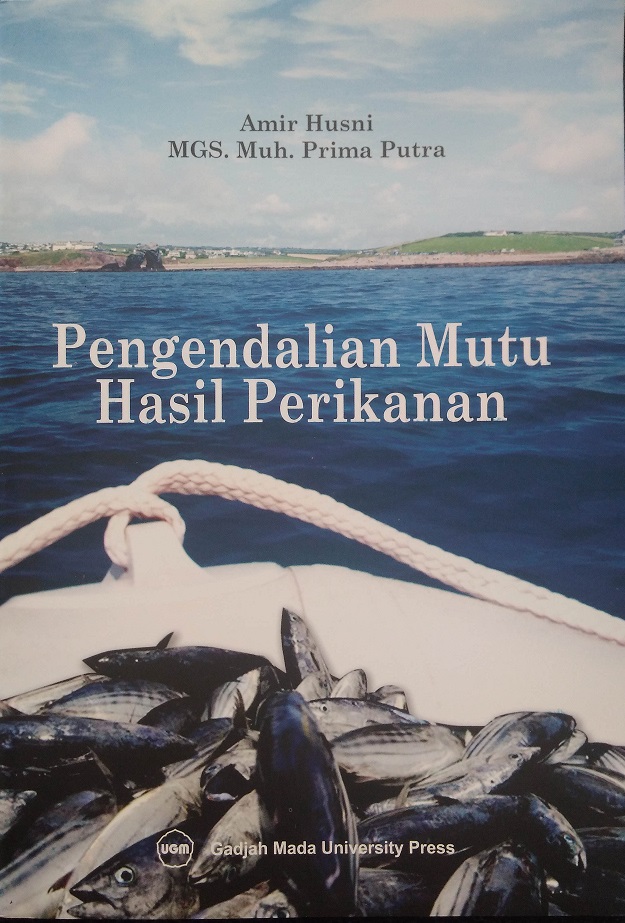 Pengendalian Mutu Hasil Perikanan