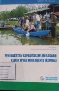 Peningkatan Kapasitas Kelembagaan Klinik Iptek Mina Bisnis