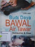 Budidaya Bawal Air Tawar untuk Konsumsi & Hias