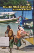 Dinamika Peran Gender dan Diseminasi Inovasi