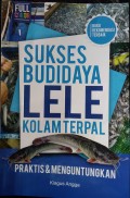Sukses Budidaya Lele Kolam Terpal