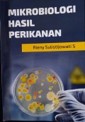 Mikrobiologi Hasil Perikanan