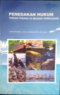 Penegakan Hukum Tindak Pidana di Bidang Perikanan